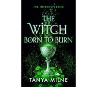 The Witch Born to Burn