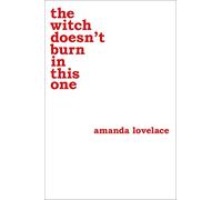 the witch doesn't burn in this one (Volume 2)