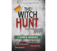 The Witch Hunt: A Satirical Anthology