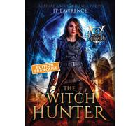 The Witch Hunter, Édition française, Tome 3 Série Magie du Sang - JT Lawrence - Bookelis - broché - Roman