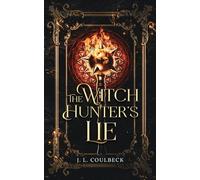 The Witch Hunter's Lie