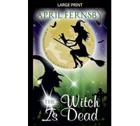The Witch Is Dead
