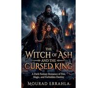 The Witch of Ash and the Cursed King