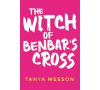 The Witch of Benbar's Cross