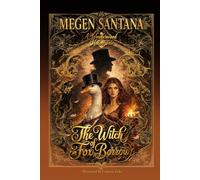 The Witch Of Fox Borrow: A Wonderwood Hollow Tale