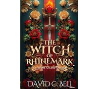 The Witch of Rhinemark: The Gilded Dagger