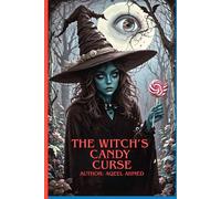 The Witch’s Candy Curse