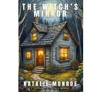 The Witch’s Mirror
