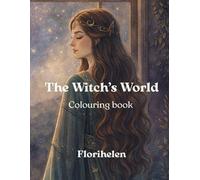 The Witch’s World: Colouring book