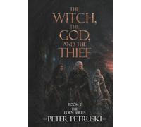 The Witch, the God, and the Thief