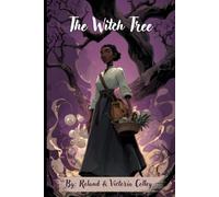 The Witch Tree: Tales of The Preston Witches