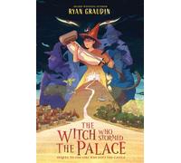 The Witch Who Stormed the Palace - Ryan Graudin - Quill Tree Books - ebook (ePub) - Livre