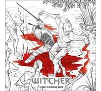 The Witcher Adult Coloring Book by CD Projekt Red CD Projekt Red Cd Projekt Red (Auteur)