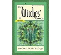 The Witches' Almanac: Issue 37 Spring 2018 - Spring 2019 the Magic of Plants - [Version Originale] Inconnu (Auteur)