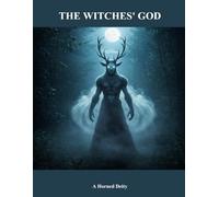 The Witches' God: A Horned Deity