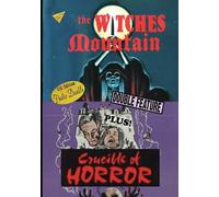 The Witches Mountain/Crucible of Horror