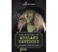 The Witches of Ashland Kentucky: Nita makes a deal with Satan