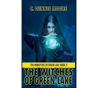 The Witches of Green Lake