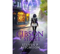 The Witches of Scotland Romance Series: Gibson Street