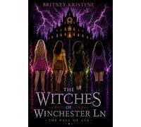 The Witches of Winchester Ln: The Vale of Ash