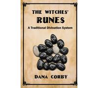 The Witches' Runes: A Traditional Divination System