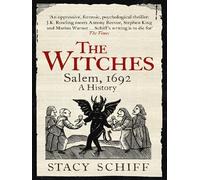 Stacy Schiff – The Witches: Salem, 1692: A History – Poche