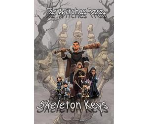 The Witches Trap: Skeleton Keys