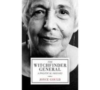 The Witchfinder General - [Version Originale] Joyce Gould (Auteur)