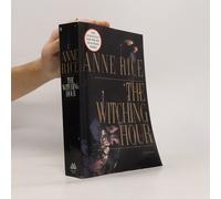 The Witching Hour (Lives of Mayfair Witches) by Rice, Anne [Paperback] NEUF