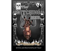 The Witching Hour: Book1 of The Nocturnal Journals