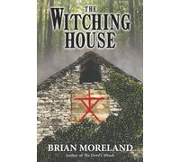 The Witching House: A Novella of Horror and Suspense