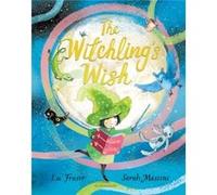 The Witchlings Wish by Lu Fraser Lu Fraser (Auteur)