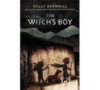 The Witchs Boy by Kelly Barnhill Kelly Barnhill, (Auteur)
