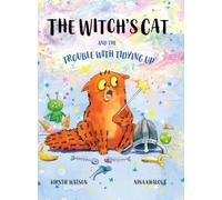 The Witch's Cat and The Trouble With Tidying Up