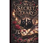 The Witch's Cat Diary: Write Your Secrets Under the Moonlight