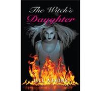 The Witchs Daughter by Atkins Jill Inconnu (Auteur)