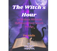 The Witch's Hour Medium Word Search: 50 Midnight Halloween Puzzles for Adults (Kindle Scribe Only)