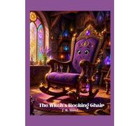 The WItch's Rocking Chair