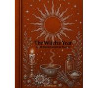 The Witch's Year: An Undated 18-Month Planner