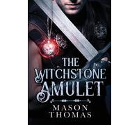 The Witchstone Amulet