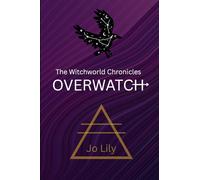 The Witchworld Chronicles: Overwatch