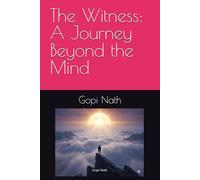 The Witness: A Journey Beyond the Mind
