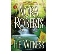 The Witness by Nora Roberts (April 2 2013)