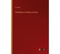 The Witness Of History To Christ