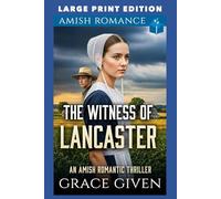 The Witness of Lancaster: LARGE PRINT EDITION