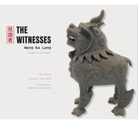 The witnesses. Reflections on heritage and memory from Macau. Ediz. bilingue