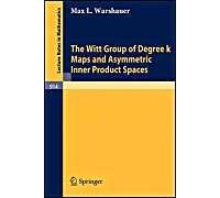 The Witt Group Of Degree K Maps And Asymmetric Inner Product Spaces