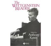 The Wittgenstein Reader, Blackwell Readers Anthony Kenny, Ludwig Wittgenstein (Auteur)