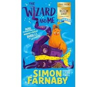 The Wizard and Me: More Misadventures of Bubbles the Guinea Pig: World Book Day 2022