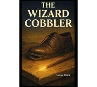 The Wizard Cobbler